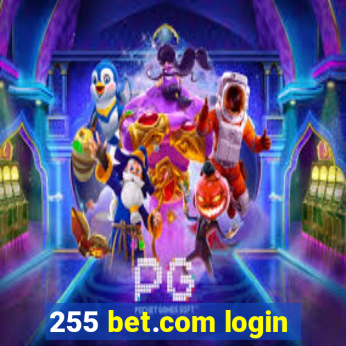 255 bet.com login